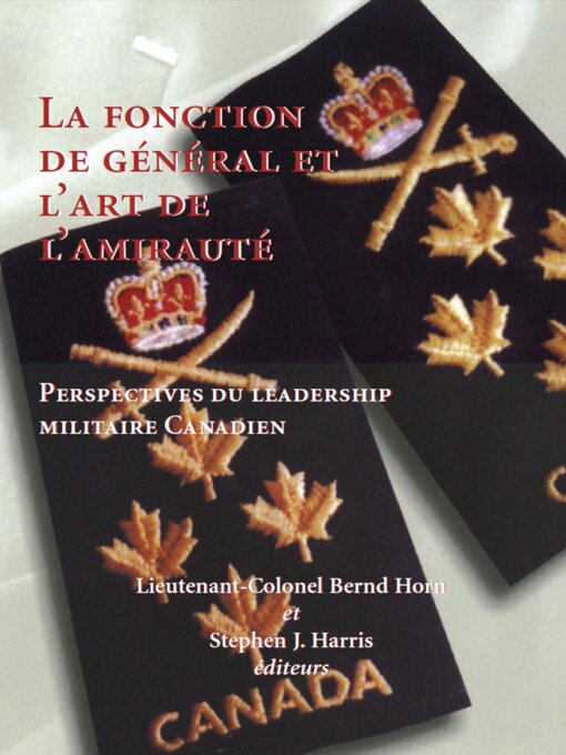 Title details for La Fonction de général et l'art de l'amirauté by Bernd Horn - Available